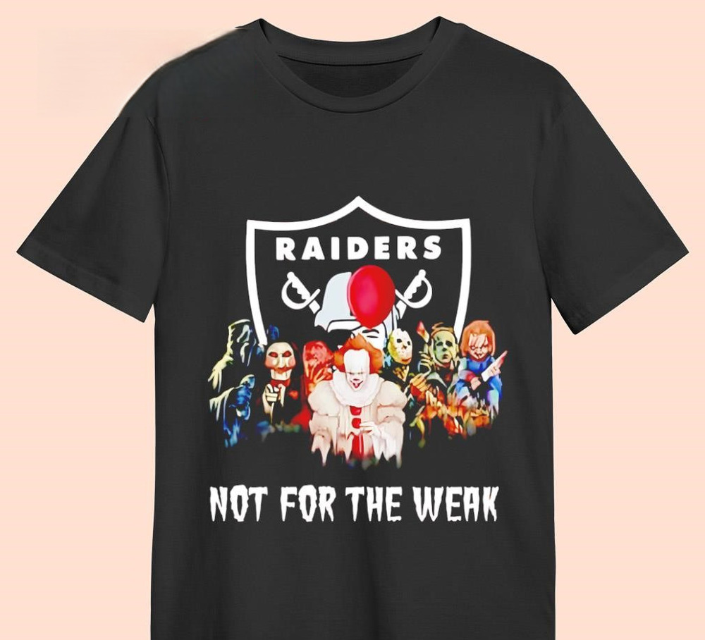 Las Vegas Raiders Not For The Weak Halloween Season Shirt